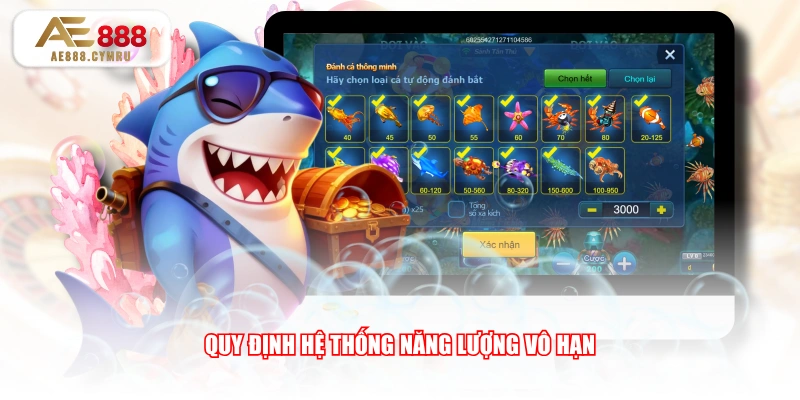 Quy định hệ thống Năng Lượng Vô Hạn